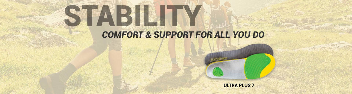 Stability Comfort & Support For All You Do